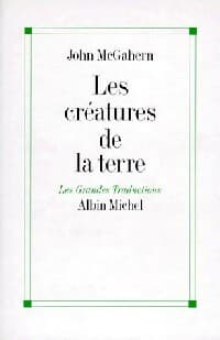Les créateurs de la terre - John McGahern
