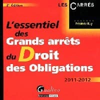L'essentiel des grands arrêts du droit des obligations 2012-2013 - Frédéric Buy
